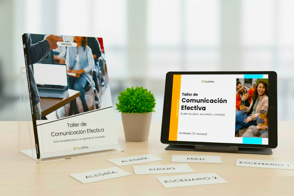Kit de Facilitación: Comunicación Efectiva (8 horas)